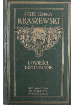 Powieści historyczne Królewscy synowie 3 Części 1929 r.
