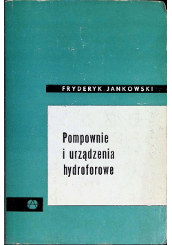 Pompownie i urządzenia hydroforowe