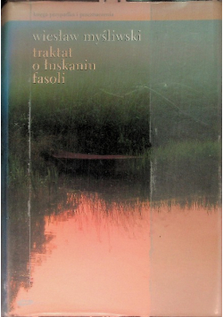Traktat o łuskaniu fasoli