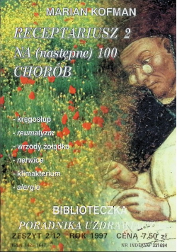 Receptariusz 2 na następne 100 chorób Nr 2 / 97