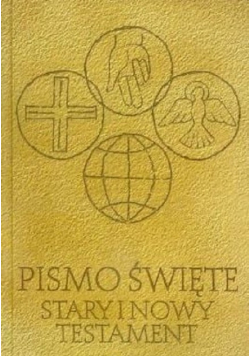 Pismo Święte Stary i Nowy Testament