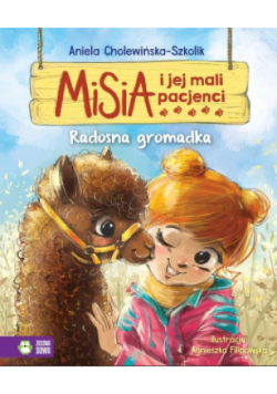 Misia i jej mali pacjenci Radosna gromadka