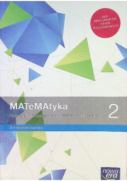 Matematyka 2 Podręcznik dla liceum ogólnokształcącego i technikum Zakres podstawowy