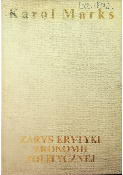 Zarys krytyki ekonomii politycznej