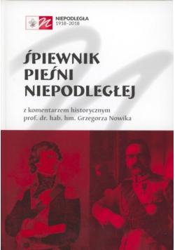 Śpiewnik Pieśni Niepodległej