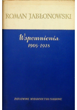 Wspomnienia 1905 - 1928
