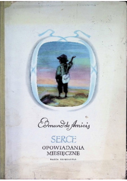 Serce. Opowiadania miesięczne