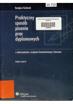 Praktyczny sposób pisania prac dyplomowych