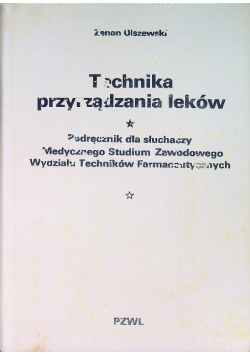Technika przyrządzania leków
