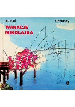 Wakacje Mikołajka