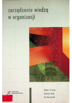 Zarządzanie wiedzą w organizacji