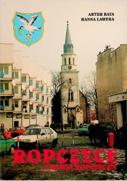Ropczyce i ziemia Ropczycka