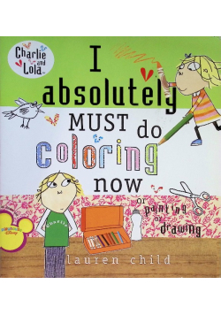 I Absolutely Must Do Coloring Now