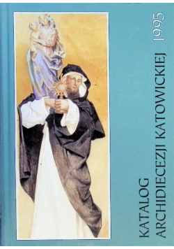 Katalog Archidiecezji katowickiej 1995