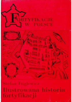 Ilustrowana historia fortyfikacji