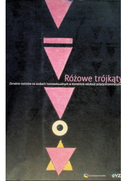 Różowe trójkąty. Zbrodnie nazistów na osobach homoseksualnych w kontekście edukacji antydyskryminacyjnej