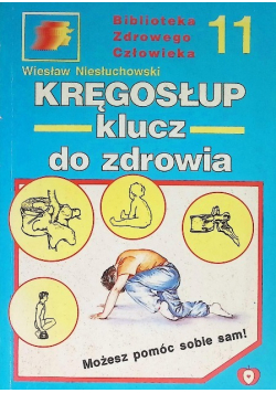 Kręgosłup klucz do zdrowia