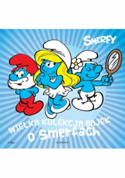 Wielka kolekcja bajek o Smerfach