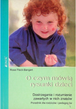 O czym mówią rysunki dzieci