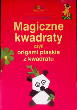 Magiczne kwadraty czyli origami płaskie z kwadratu
