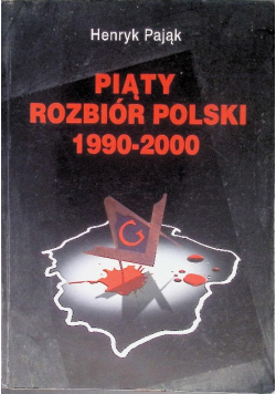 Piąty rozbiór Polski 1990-2000
