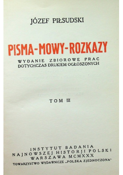 Pisma mowy rozkazy Tom III 1930 r.
