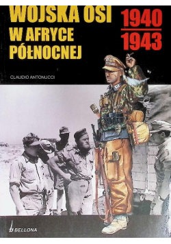 Wojska Osi w Afryce Północnej 1940 - 1943