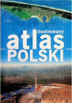 Ilustrowany atlas Polski