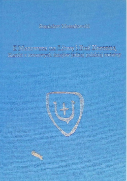 Z mazowsza na Litwę i Ruś Koronną