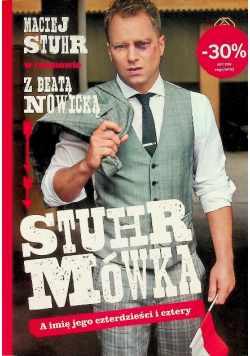 Stuhrmówka A imię jego czterdzieści i cztery