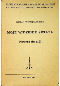 Moje widzenie świata Powrót do ziół