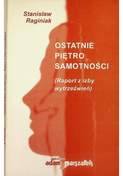 Ostatnie piętro samotności