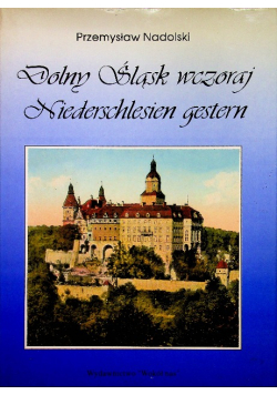 Dolny Śląsk wczoraj