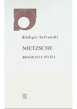 Nietzsche biografia myśli