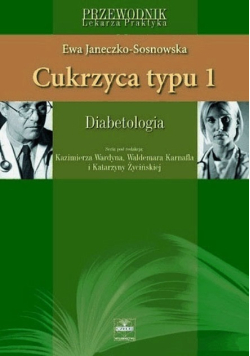 Cukrzyca typu 1 diabetologia