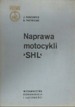 Naprawa motocykli SHL