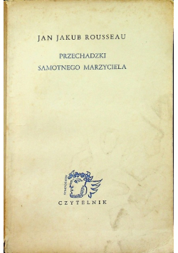 Przechadzki samotnego marzyciela
