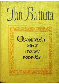 Osobliwości miast i dziwy podróży