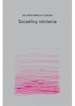 Szczeliny istnienia
