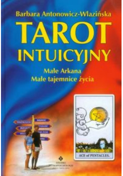 Tarot intuicyjny Małe Arkana