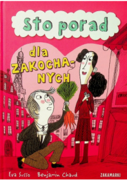Sto porad dla zakochanych