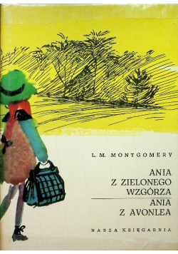 Ania z zielonego wzgórza Ania z Avonlea