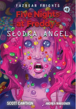 Five Nights At Freddys Słodka Angel Tom 8