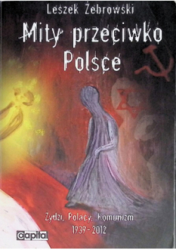 Mity przeciwko Polsce