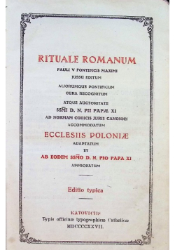 Rituale Romanum Ecclesiis Poloniae Accommodatum Editio Typica 1927 r.