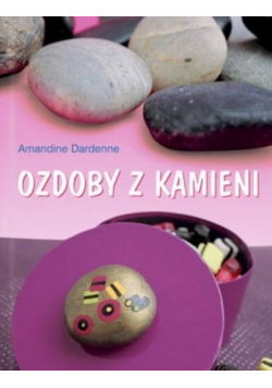 Ozdoby z kamieni