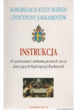 Instrukcja o zachowaniu i unikaniu pewnych rzeczy