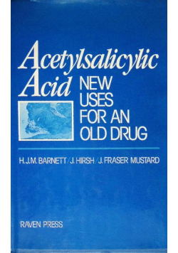 Acetylsalicylic acid new uses for an old drug