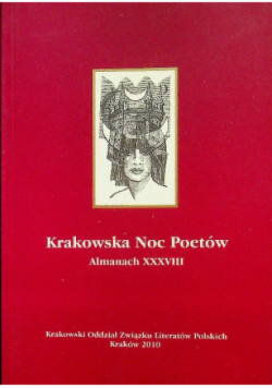 Krakowska Noc Poetów Almanach XXXVIII