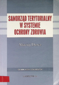 Samorząd terytorialny w systemie ochrony zdrowia
